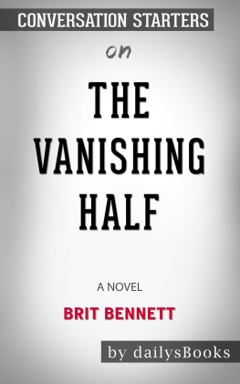 dailyBooks - The Vanishing Half--A Novel by Brit Bennett--Conversation Starters