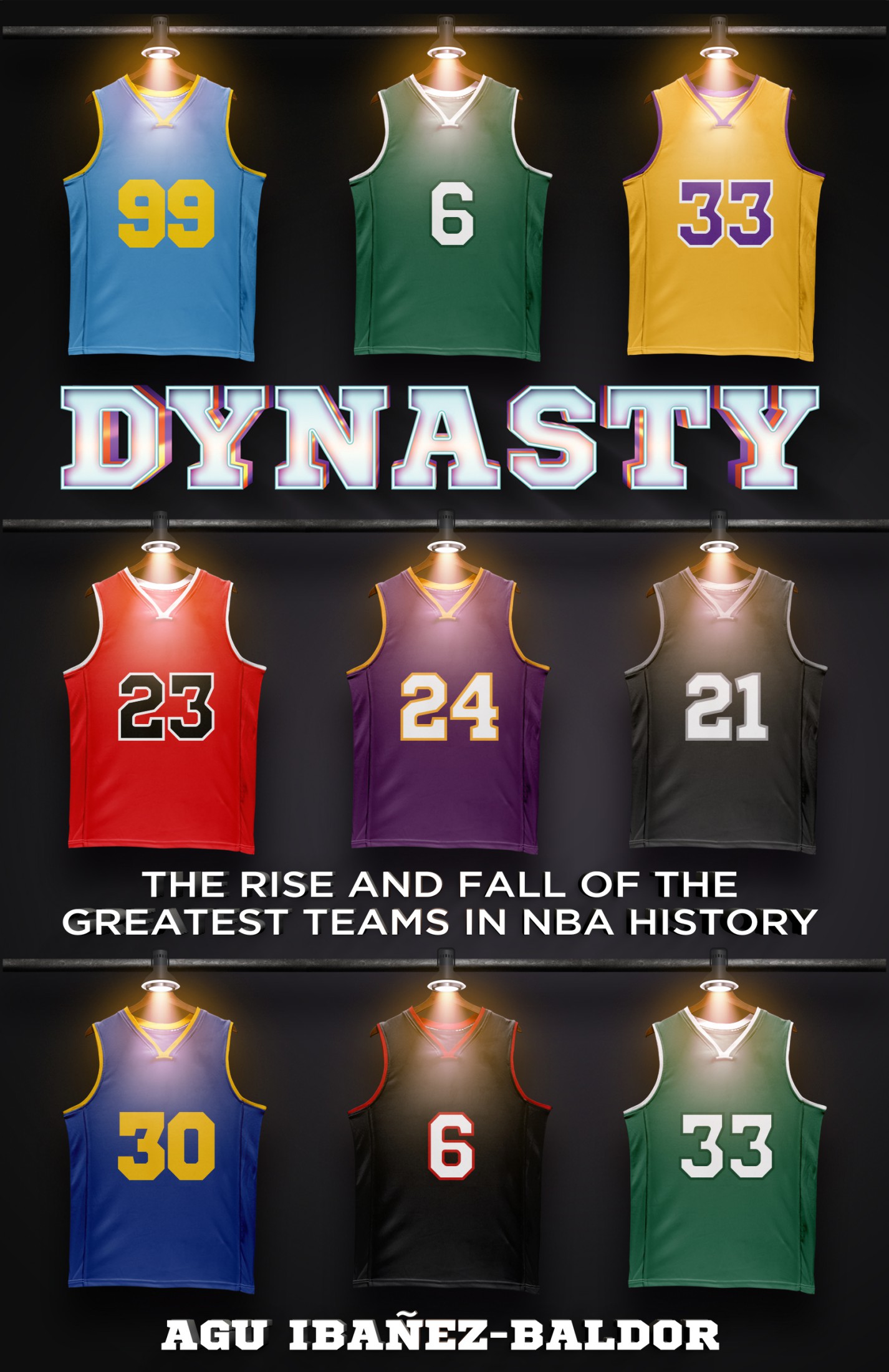 Dynasty Dynasty The Rise and Fall of the Greatest Teams in NBA History - photo 1