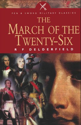 R. F. Delderfield - The March of the Twenty-Six