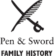 First published in Great Britain in 2017 PEN SWORD FAMILY HISTORY an imprint - photo 3