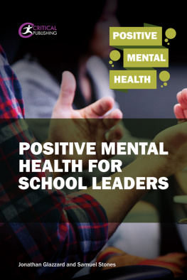 Samuel Stones - Positive Mental Health for School Leaders