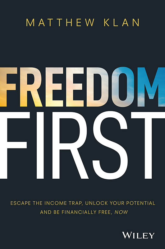 Freedom First Escape the Income Trap Unlock Your Potential and Be Financially Free Now - image 1