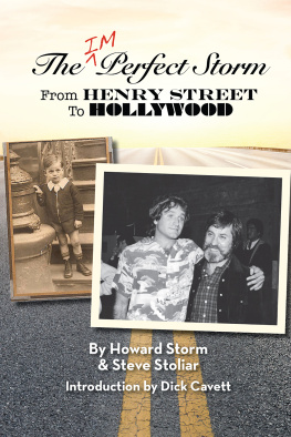 Howard Storm - The Imperfect Storm: From Henry Street to Hollywood