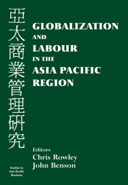 John Benson Globalization and Labour in the Asia Pacific