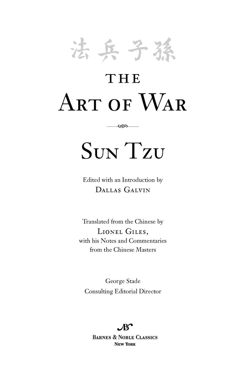 SUN TZU STRATEGY ESPIONAGE DECEPTION military tacticsthese are the themes - photo 2