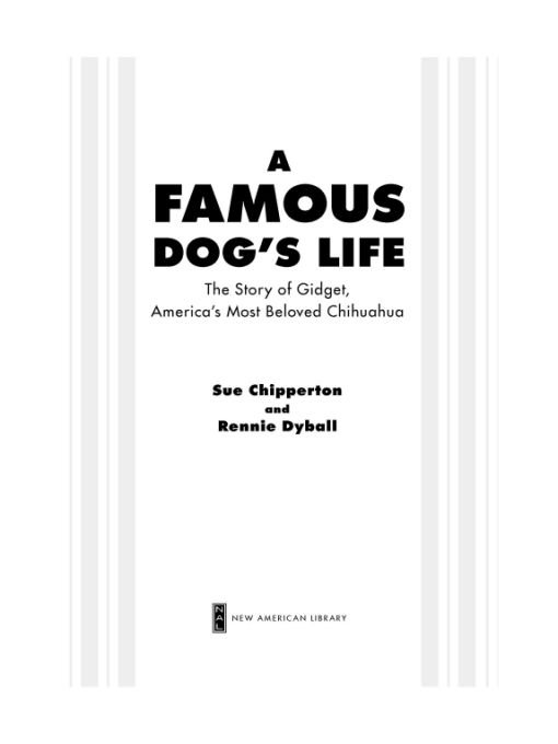 Table of Contents PRAISE FOR A FAMOUS DOGS LIFE This book is more than just - photo 1