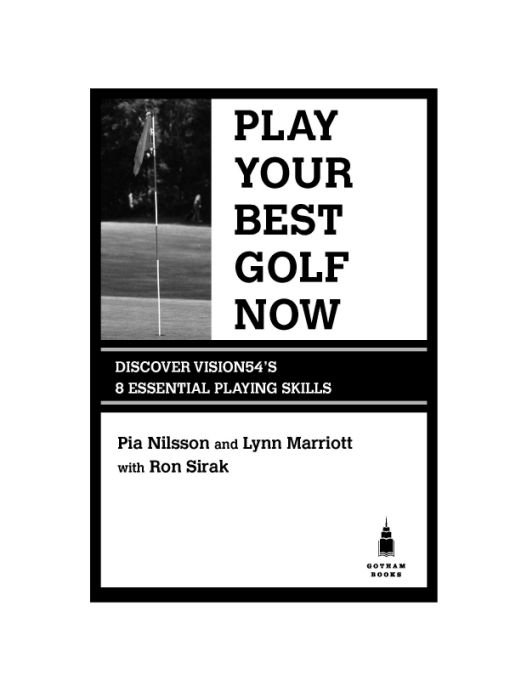 Table of Contents Testimonials for PLAY YOUR BEST GOLF NOW WHAT THE PROS - photo 1