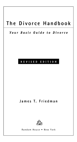 To Sol R Friedman divorce lawyer ACKNOWLEDGMENTS The author gratefully - photo 2