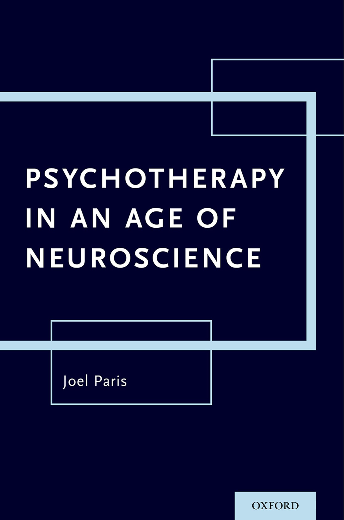 Psychotherapy in an Age of Neuroscience - image 1