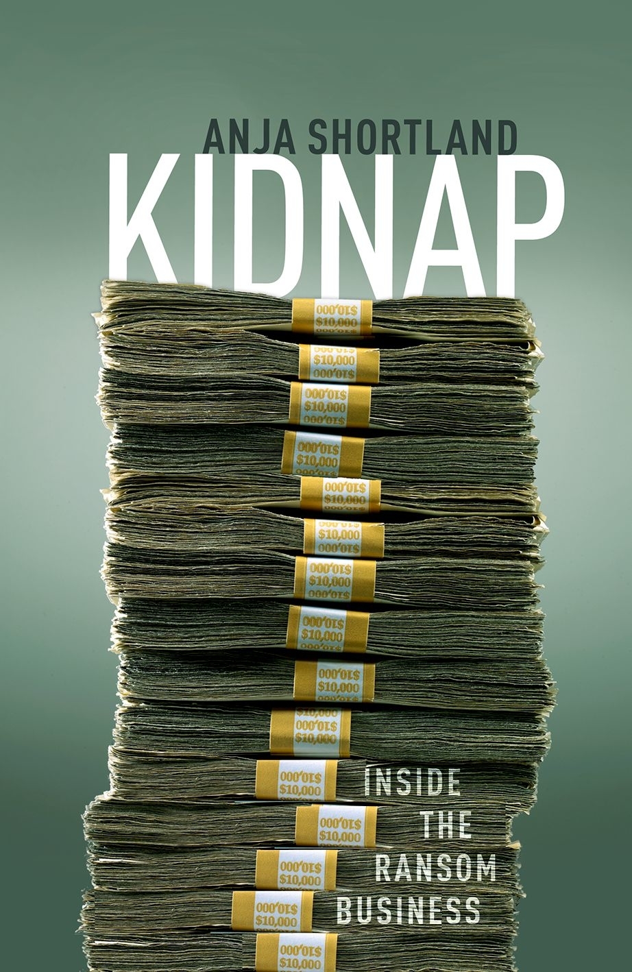 Kidnap Inside the Ransom Business - image 1