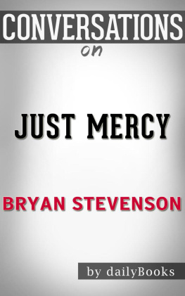 dailyBooks - Just Mercy--A Story of Justice and Redemption by Bryan Stevenson | Conversation Starters