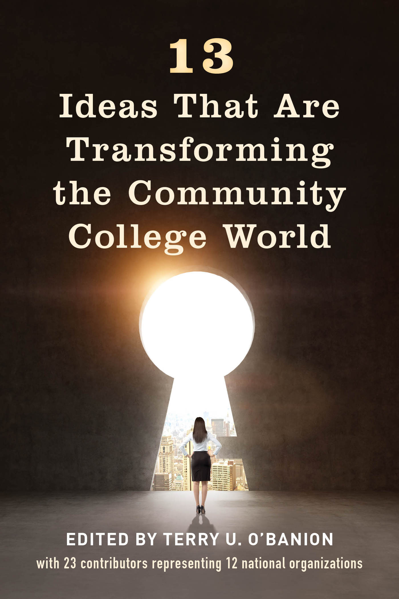 Foreword Walter Bumphus In fundamental ways community colleges are a - photo 3