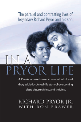 Richard Pryor Jr. - In a Pryor Life