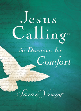 Sarah Young - Jesus Calling, 50 Devotions for Comfort, with Scripture References