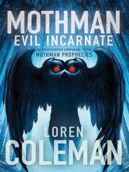 Loren Coleman Mothman: Evil Incarnate