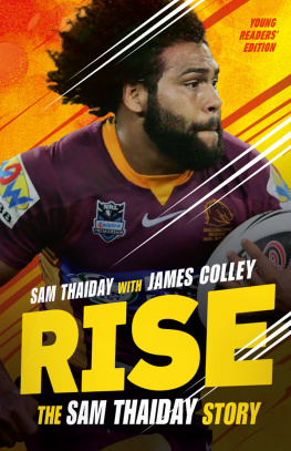 Sam Thaiday Rise: The Sam Thaiday Story