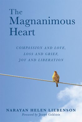 Narayan Helen Liebenson The Magnanimous Heart