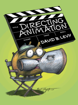 David B. Levy - Directing Animation