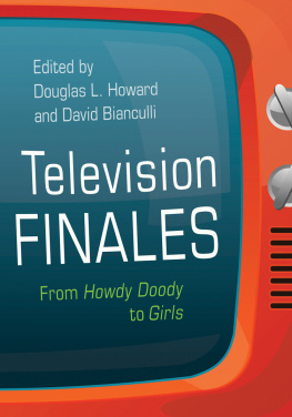 Douglas L. Howard - Television Finales: From Howdy Doody to Girls