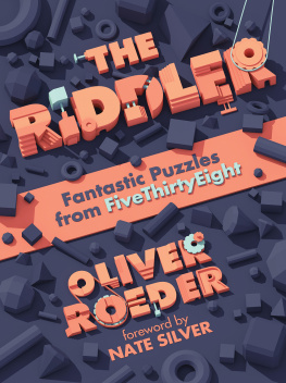 Oliver Roeder The Riddler: Fantastic Puzzles from FiveThirtyEight