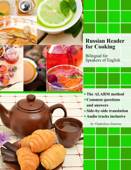 Vladyslava Zaiarna - Russian Reader for Cooking: bilingual for speakers of English