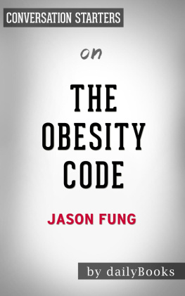 dailyBooks - The Obesity Code--by Dr. Jason Fung​: Conversation Starters