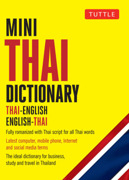 Scot Barme Mini Thai Dictionary: Thai-English English-Thai, Fully Romanized with Thai Script for all Thai Words