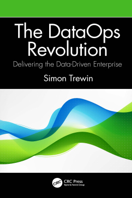 Simon Trewin - The DataOps Revolution: Delivering the Data-Driven Enterprise
