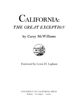 Carey McWilliams California: The Great Exception