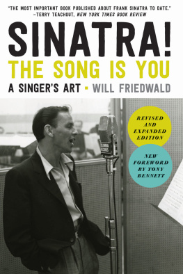 Will Friedwald - Sinatra! the Song is You: A Singers Art
