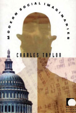 Charles Taylor - Modern Social Imaginaries