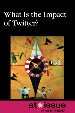 Roman Espejo - What Is the Impact of Twitter?