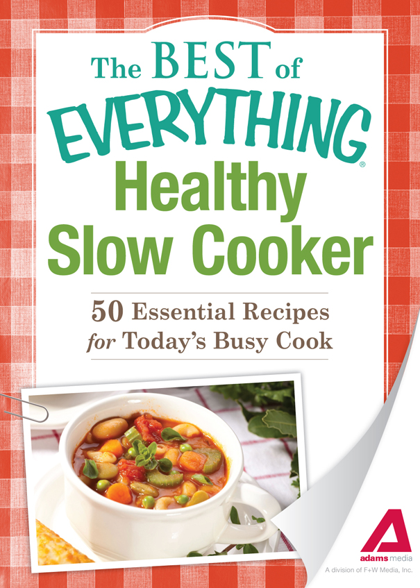 Healthy Slow Cooker 50 Essential Recipes for Todays Busy Cook - image 1