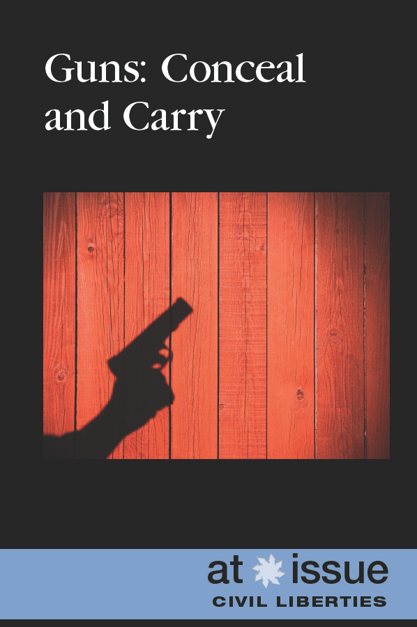 Guns Conceal and Carry Other Books in the At Issue Series Are Graphic - photo 1