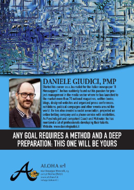 Daniele Giudici PMP exam no problem!: Everything you need to know to pass the PMP® Exam on your first try. Aligned with PMbok