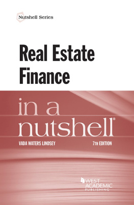 Vada Lindsey Real Estate Finance in a Nutshell
