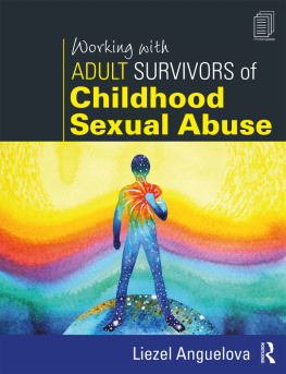 Liezel Anguelova - Working with Adult Survivors of Childhood Sexual Abuse