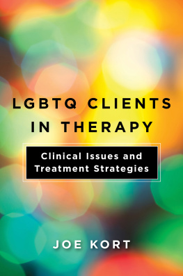 Joe Kort LGBTQ Clients in Therapy: Clinical Issues and Treatment Strategies