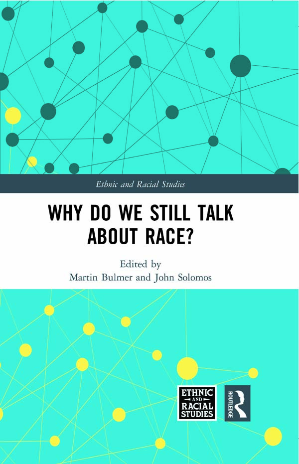 Why Do We Still Talk About Race The main objective of this edited collection - photo 1
