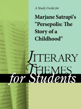 Gale A Study Guide for Marjane Satrapis Persepolis: The Story of a Childhood