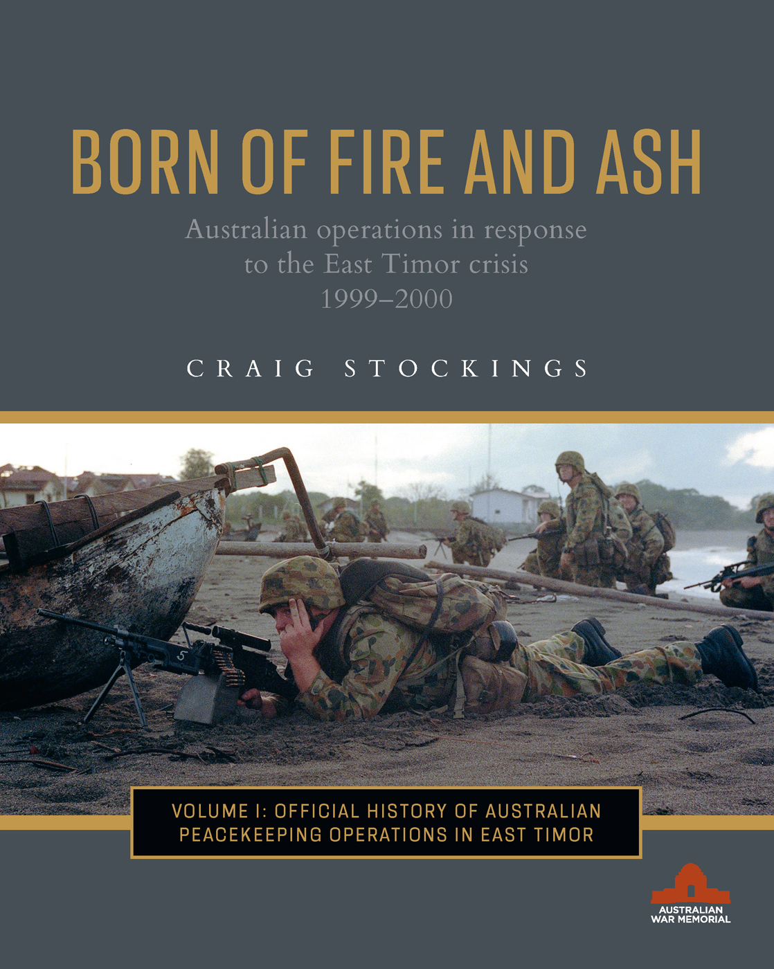 BORN OF FIRE AND ASH Disclaimer The Australian Government has provided access - photo 1