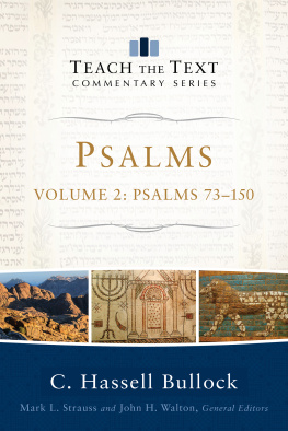C. Hassell Bullock - Psalms--Volume 2: Psalms 73-150