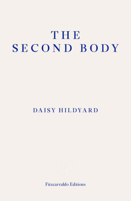 Daisy Hildyard - The Second Body