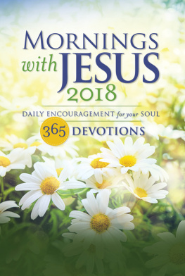 Guideposts - Mornings with Jesus 2018: Daily Encouragement for Your Soul