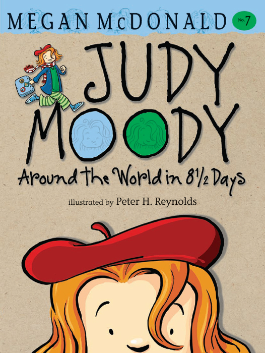 Judy Moody Around the World in 8 Days - photo 1