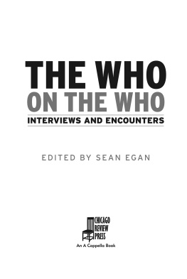 Sean Egan The Who on the Who: Interviews and Encounters