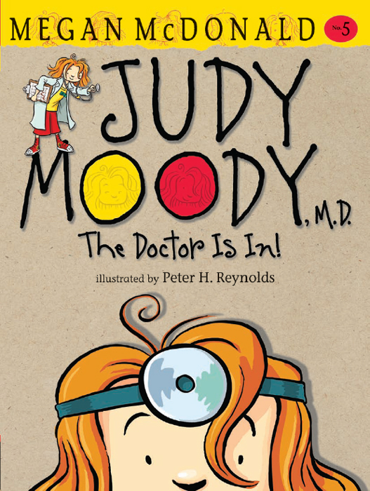 Judy Moody MD The Doctor Is In - photo 1