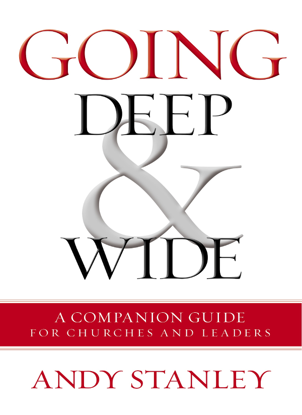 Going Deep and Wide A Companion Guide for Churches and Leaders - image 1