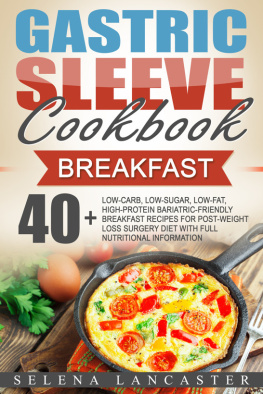 Selena Lancaster - Gastric Sleeve Cookbook: Breakfast