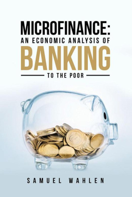 Samuel Wahlen Microfinance: an Economic Analysis of Banking to the Poor